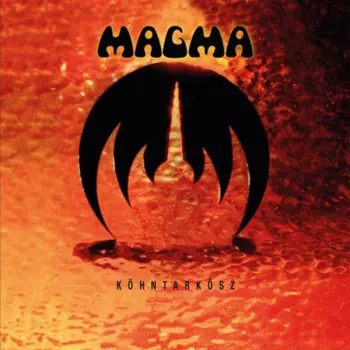 Magma: Köhntarkösz
