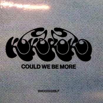 LP Kokoroko: Could We Be More