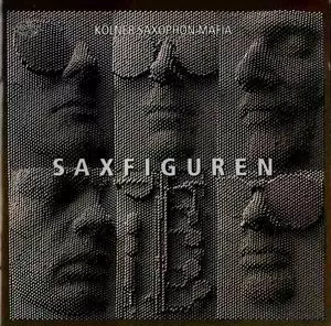 Kölner Saxophon Mafia: Saxfiguren