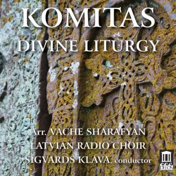 Latvian Radio Choir: Divine Liturgy