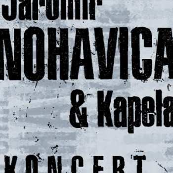 2LP Jaromír Nohavica: Koncert