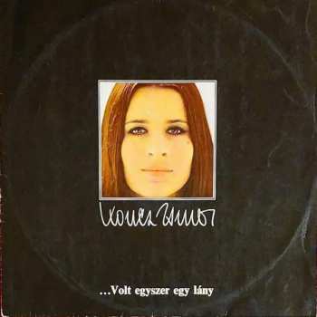 Album Zsuzsa Koncz: ... Volt Egyszer Egy Lány