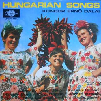 LP Kondor Ernő: Hungarian Songs - Kondor Ernő Dalai
