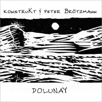 Peter Brötzmann: Dolunay