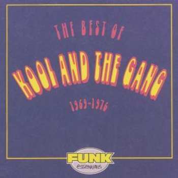 CD Kool & The Gang: The Best Of Kool And The Gang (1969 - 1976) DIGI