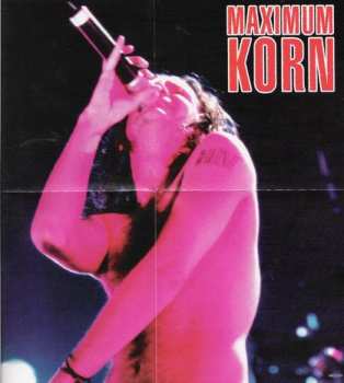 CD Korn: Maximum Korn (The Unauthorised Biography Of Korn)