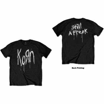 Merch Korn: Tričko Still A Freak  S