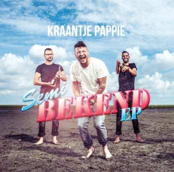 Album Kraantje Pappie: Semi Bekend EP