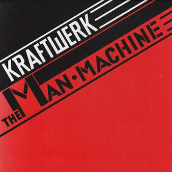 Album Kraftwerk: Die Mensch·Maschine
