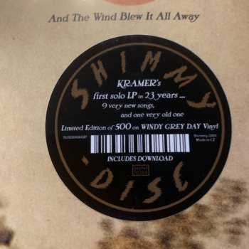 LP Kramer: And The Wind Blew It All Away LTD | CLR