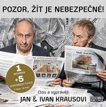 Album Kraus Jan: Kraus: Pozor, žít Je Nebezpečné! (kom
