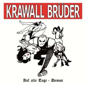 Album Krawallbrüder: Auf Alte Tage