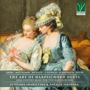 The Art Of Harpsichord Duets (18th-Century Music For Two Harpsichords)