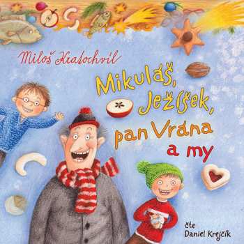 Album Krejčík Daniel: Kratochvíl: Mikuláš, Ježíšek, Pan Vrá