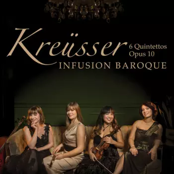 Georg Anton Kreusser: 6 Quintettos Opus 10