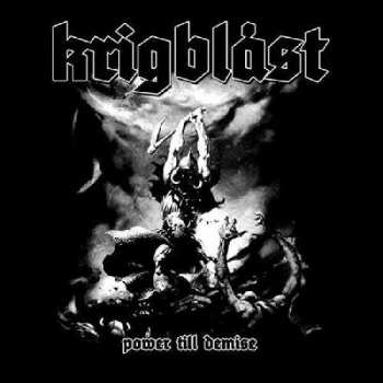Album Krigblåst: Power Till Demise