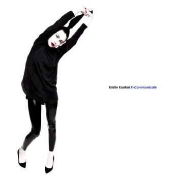 CD Kristin Kontrol: X- Communicate