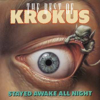 CD Krokus: Stayed Awake All Night / The Best Of Krokus