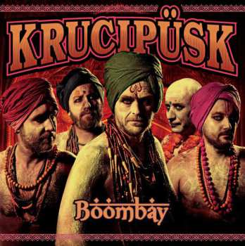 LP Krucipüsk: Boombay
