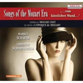 Album Krufft / Schafer / Schornsheim: Songs Of The Mozart Era