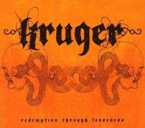 Album Kruger: Redemption Through Looseness