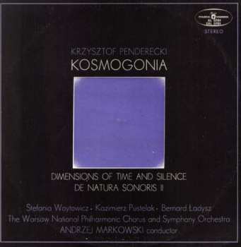 LP The National Warsaw Philharmonic Orchestra: Kosmogonia / Dimensions Of Time And Silence / De Natura Sonoris II