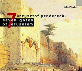 Album Krzysztof Penderecki: Seven Gates Of Jerusalem