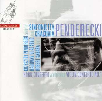 Album Krzysztof Penderecki: Horn Concerto, Violin Concerto No. 1