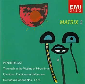 Album Krzysztof Penderecki: Threnody To The Victims Of Hiroshima / Canticum Canticorum Salomonis / De Natura Sonoris Nos. 1 & 2