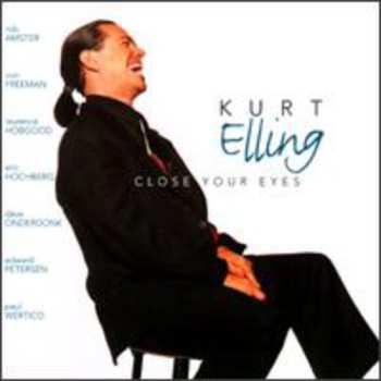 CD Kurt Elling: Close Your Eyes