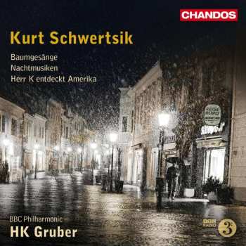 Album BBC Philharmonic: Baumgesänge ● Nachtmusiken ● Herr K entdeckt Amerika