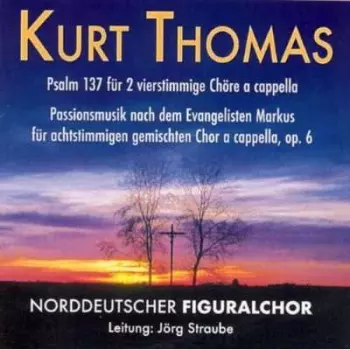Passionsmusik Op.6