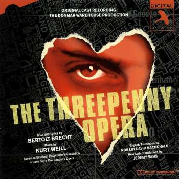 CD Kurt Weill: The Threepenny Opera - Donmar Warehouse Original Cast