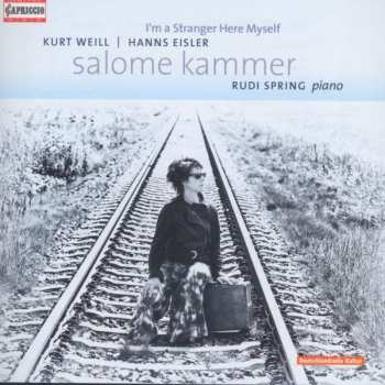 Album Kurt Weill: I Am A Stranger Here Myself