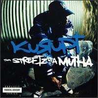 CD Kurupt: Tha Streetz Iz A Mutha
