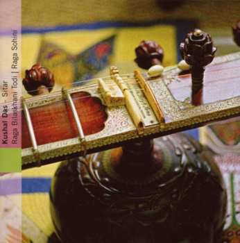 Album Kushal Das: Inde Du Nord: Kushal Das, Sitar