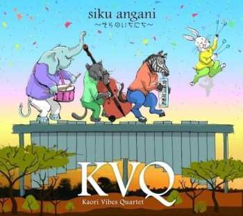 Album Kvq: Siku Angani