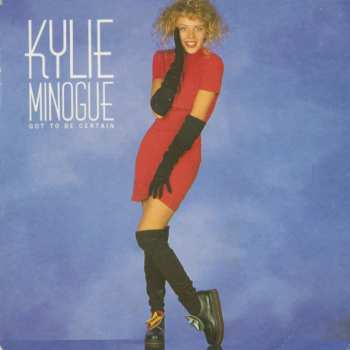 SP Kylie Minogue: Got To Be Certain