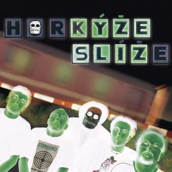 Album Horkýže Slíže: Kýže Sliz