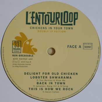 2LP L'entourLoOp: Chickens In Your Town