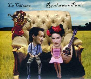 Album La Chicana: Revolución o Picnic