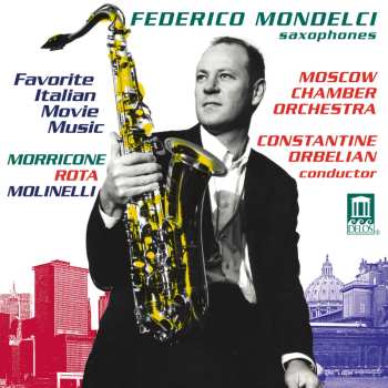 Album Federico Mondelci: La Dolce Vita