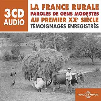 Album La France Rurale Au Premier Xxe Siecle / Various: La France Rurale Au Premier Xxe Siecle