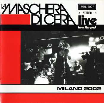 CD La Maschera Di Cera: Milano 2002