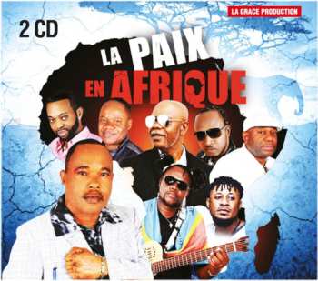Album La Paix En Afrique / Various: La Paix En Afrique