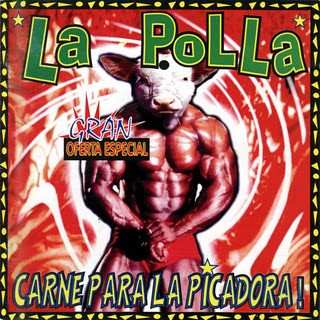 Album La Polla Records: Carne Pa La Picadora