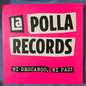 LP La Polla Records: Ni Descanso, Ni Paz!