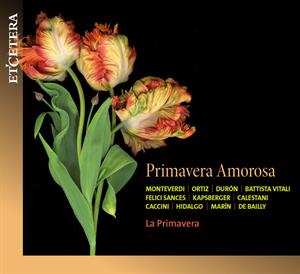 CD La Primavera Ensemble: Primavera Amorosa