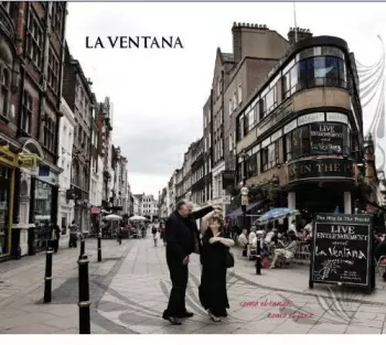 La Ventana: Como El Tango Como El K