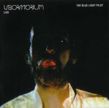 CD Laboratorium: The Blue Light Pilot - Live